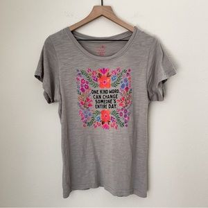 Natural Life “One Kind Word Can Change Someone’s Entire Day” Shirt, Large, Gray